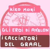 GLI EROI DI AVALON