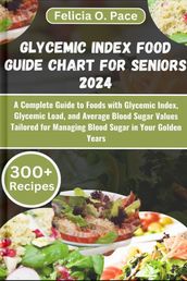 GLYCEMIC INDEX FOOD GUIDE CHART FOR SENIORS 2024