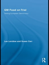 GM Food on Trial