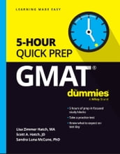 GMAT 5-Hour Quick Prep For Dummies