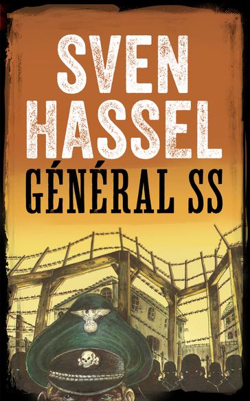 GÉNÉRAL SS - Hassel Sven
