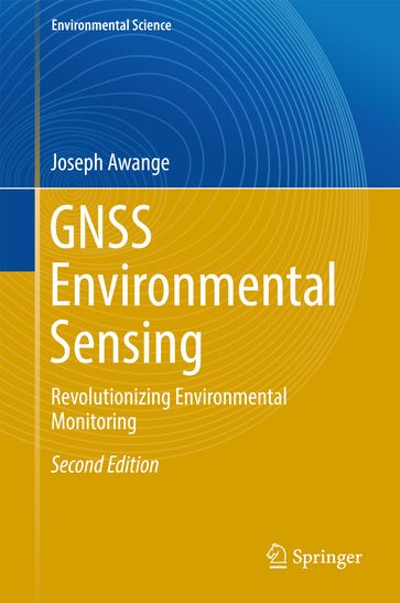 GNSS Environmental Sensing - Joseph Awange