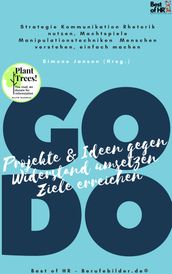 GO DO! Projekte & Ideen gegen Widerstand umsetzen Ziele erreichen