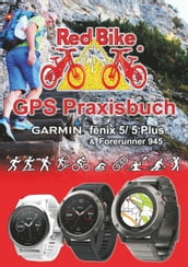 GPS Praxisbuch Garmin fenix 5 -Serie