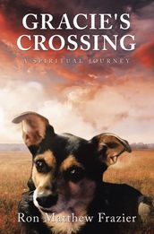 GRACIE S CROSSING