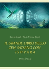 IL GRANDE LIBRO DELLO ZEN-SATSANG con I S H V A R A