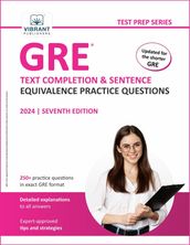 GRE Text Completion and Sentence Equivalence Practice Questions