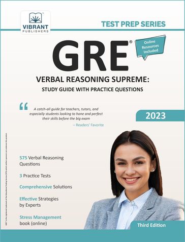 GRE Verbal Reasoning Supreme: Study Guide with Practice Questions - Vibrant Publishers