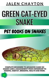 GREEN CAT-EYED SNAKE PET BOOKS ON SNAKES