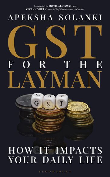 GST for the Layman - Apeksha Solanki