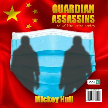 GUARDIAN ASSASSINS - Mickey Hull