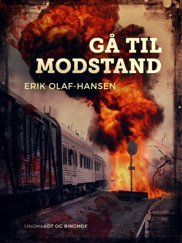 Ga til modstand - Erik Olaf Hansen