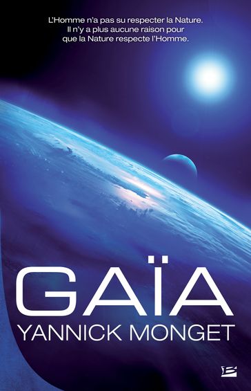 Gaïa - Yannick Monget