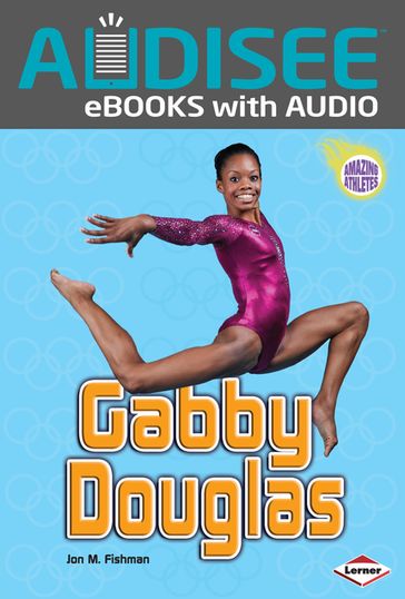 Gabby Douglas - Jon M. Fishman