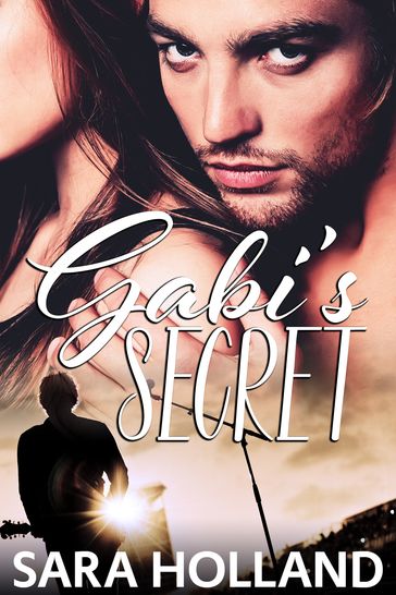 Gabi's Secret - Sara Holland