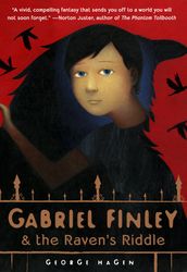 Gabriel Finley and the Raven s Riddle