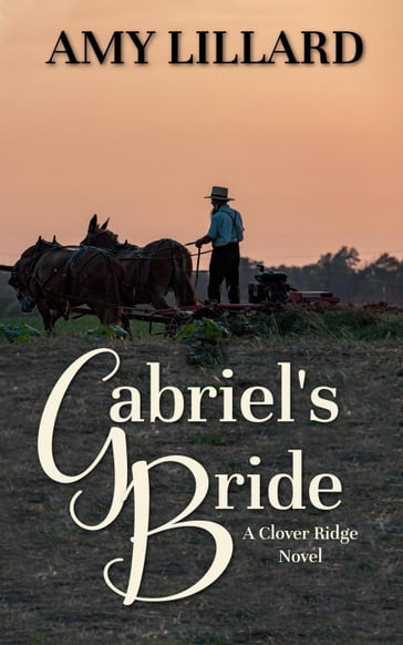 Gabriel's Bride - Amy Lillard