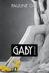 Gaby Bernier, Tome 2