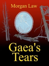 Gaea s Tears