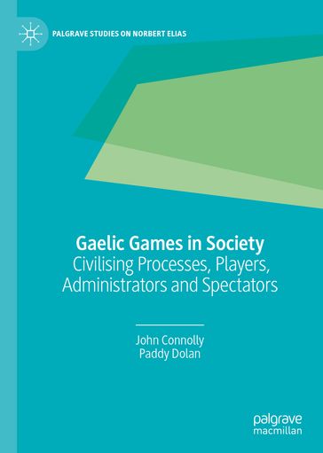 Gaelic Games in Society - John Connolly - Paddy Dolan