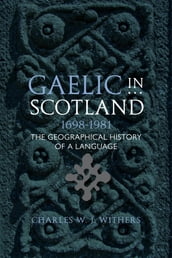 Gaelic in Scotland 1698-1981