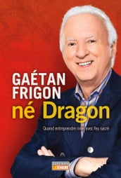 Gaétan Frigon, né Dragon