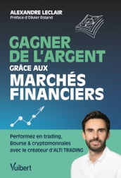 Gagner de l argent grâce aux marchés financiers