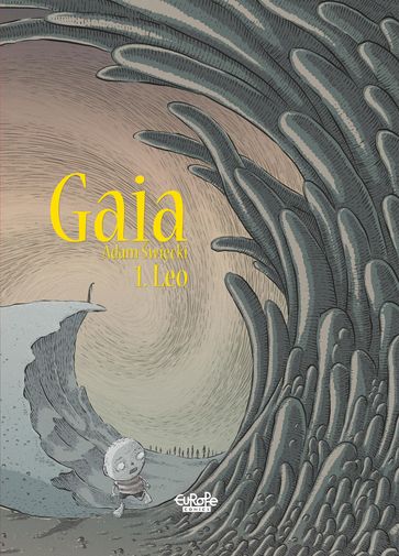 Gaia - Volume 1 - Leo - Adam wicki