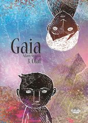 Gaia - Volume 3 - Olaf