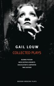 Gail Louw: Collected Plays