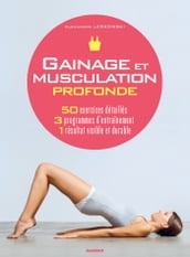 Gainage et musculation profonde