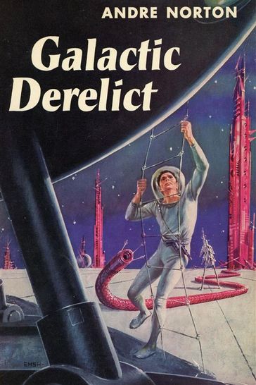 Galactic Derelict - Andre Norton