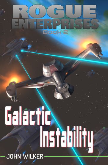 Galactic Instability - John Wilker