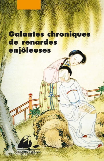 Galantes chroniques de renardes enjôleuses - Anonyme - Solange CRUVEILLE