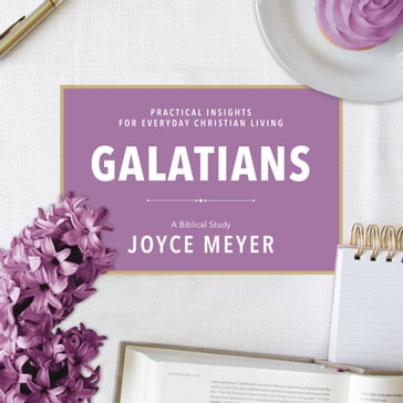 Galatians - Joyce Meyer