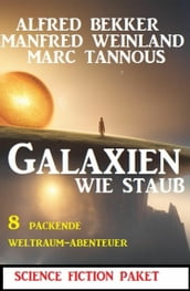 Galaxien wie Staub: 8 packende Weltraum-Abenteuer