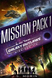 Galaxy Outlaws Mission Pack 1: Missions 1-4