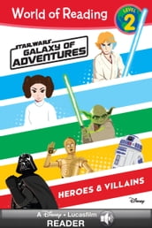 Galaxy of Adventures: Heroes & Villains