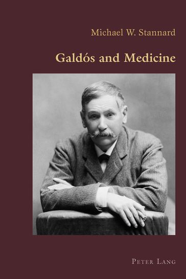 Galdós and Medicine - Michael Stannard - Claudio Canaparo