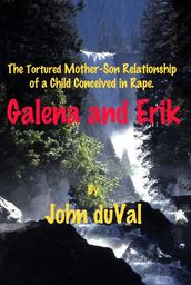 Galena and Erik