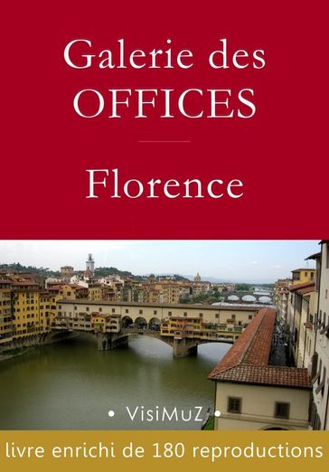 Galerie des Offices  Florence - Collectif - François Blondel