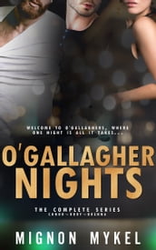 O Gallagher Nights: The Complete Series