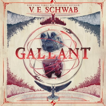 Gallant - V. E. Schwab