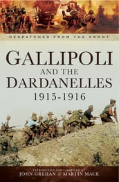 Gallipoli and the Dardanelles, 19151916