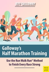 Galloway s Half Marathon Training