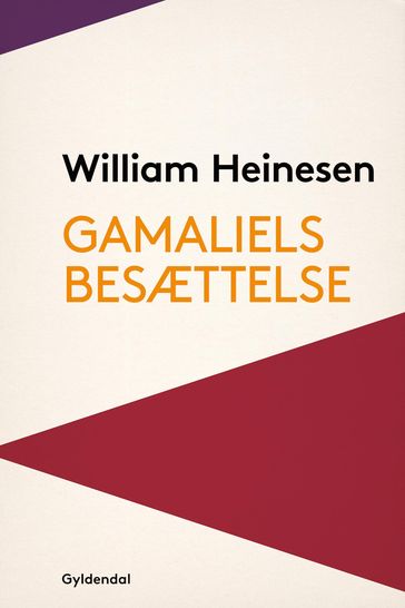 Gamaliels Besættelse - William Heinesen