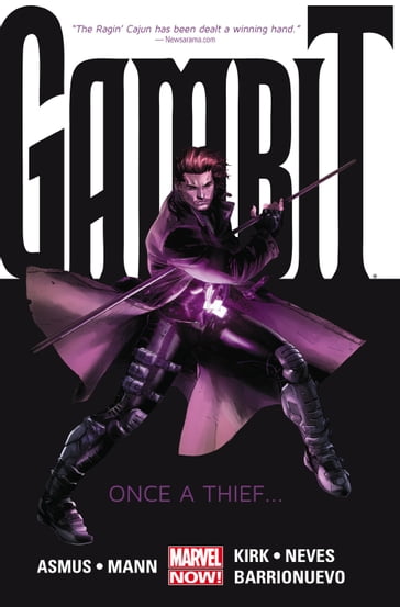 Gambit Vol. 1: Once A Thief - Diogenes Neves - James Asmus