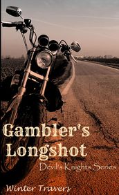 Gambler s Longshot