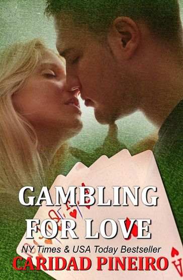 Gambling for Love Romantic Suspense Box Set - Caridad Pineiro