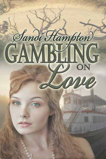 Gambling on Love - Sandi Hampton